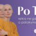 Nauja POLA informacinė kampanija „Po TO“: išgirdus bauginančią vėžio diagnozę, gyvenimas nesustoja